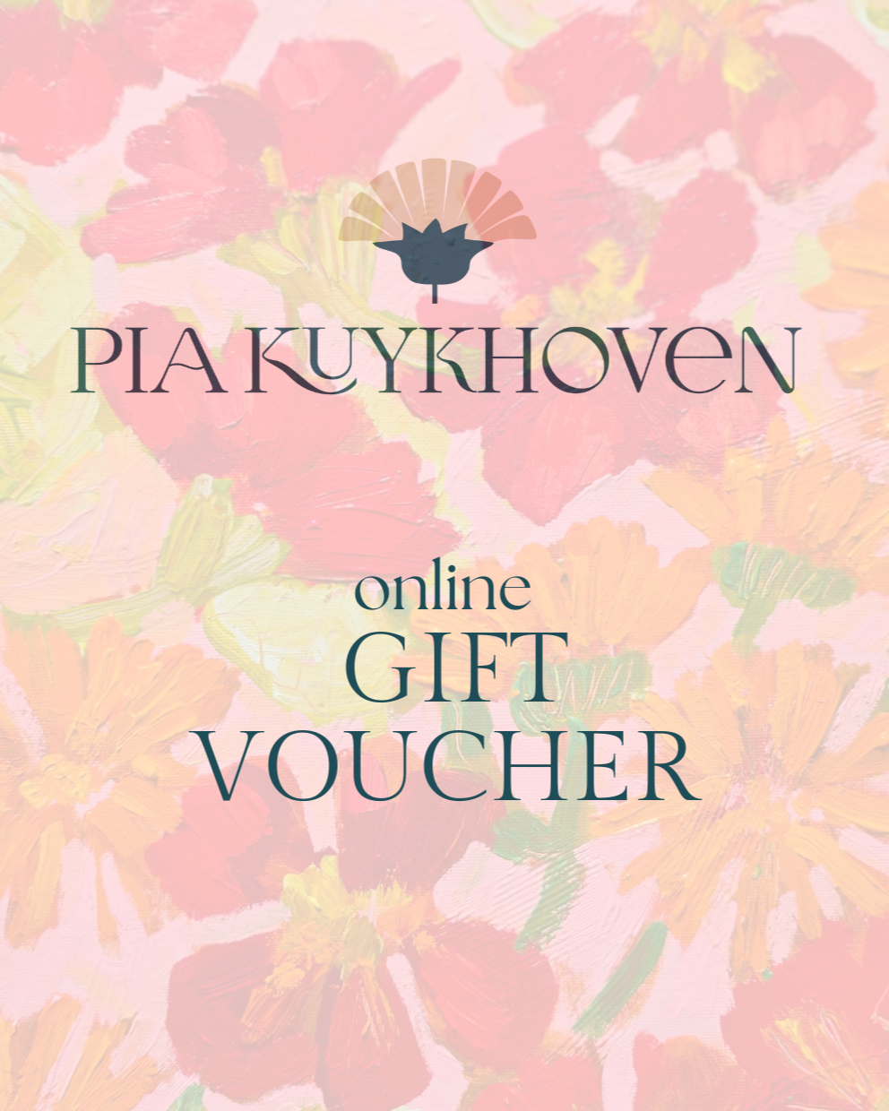 Pia Kuykhoven Art Online Gift Card